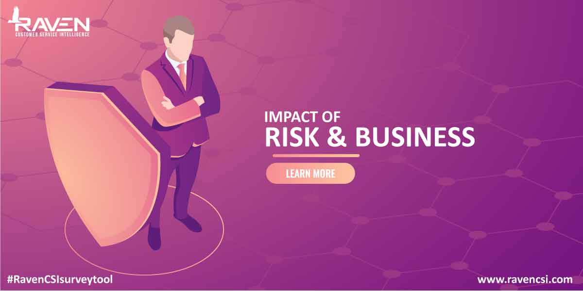 blog4 1 - Impact of Risk and Business | Ravencsi