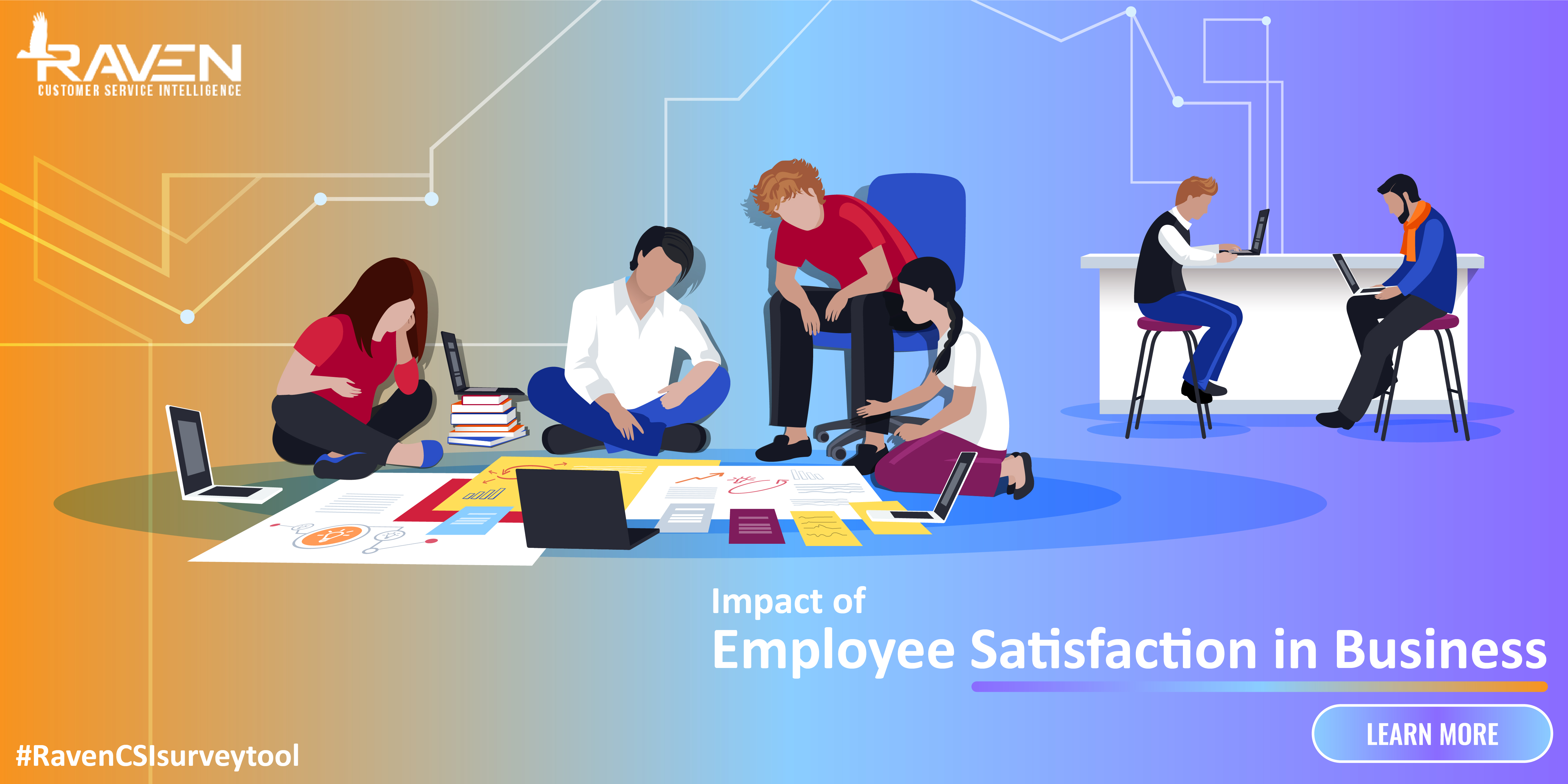 Impact of Employee Satisfaction in Business to Raven CSI!